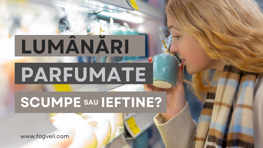 Lumânări parfumate: scumpe sau ieftine?