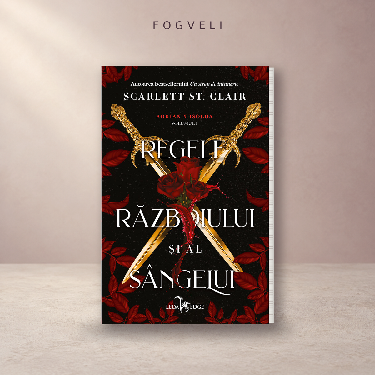 Regele războiului și al sângelui Vol.1 • Scarlett St. Clair | Romantasy, Fantasy cu vampiri 🧛♀️