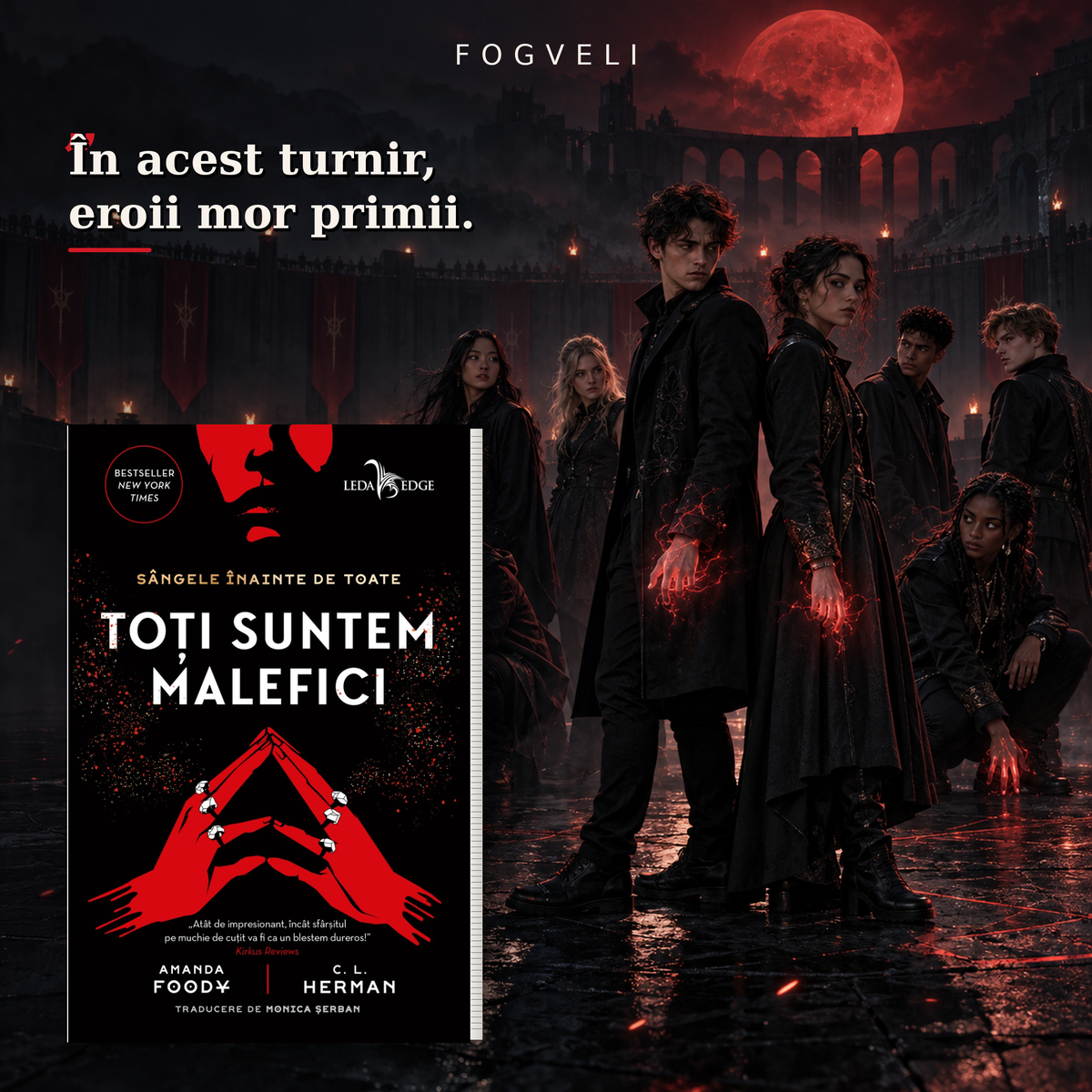 Toți suntem malefici • Amanda Foody și C.L. Herman | YA Fantasy, Dark Fantasy