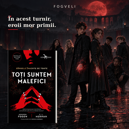Toți suntem malefici • Amanda Foody și C.L. Herman | YA Fantasy, Dark Fantasy