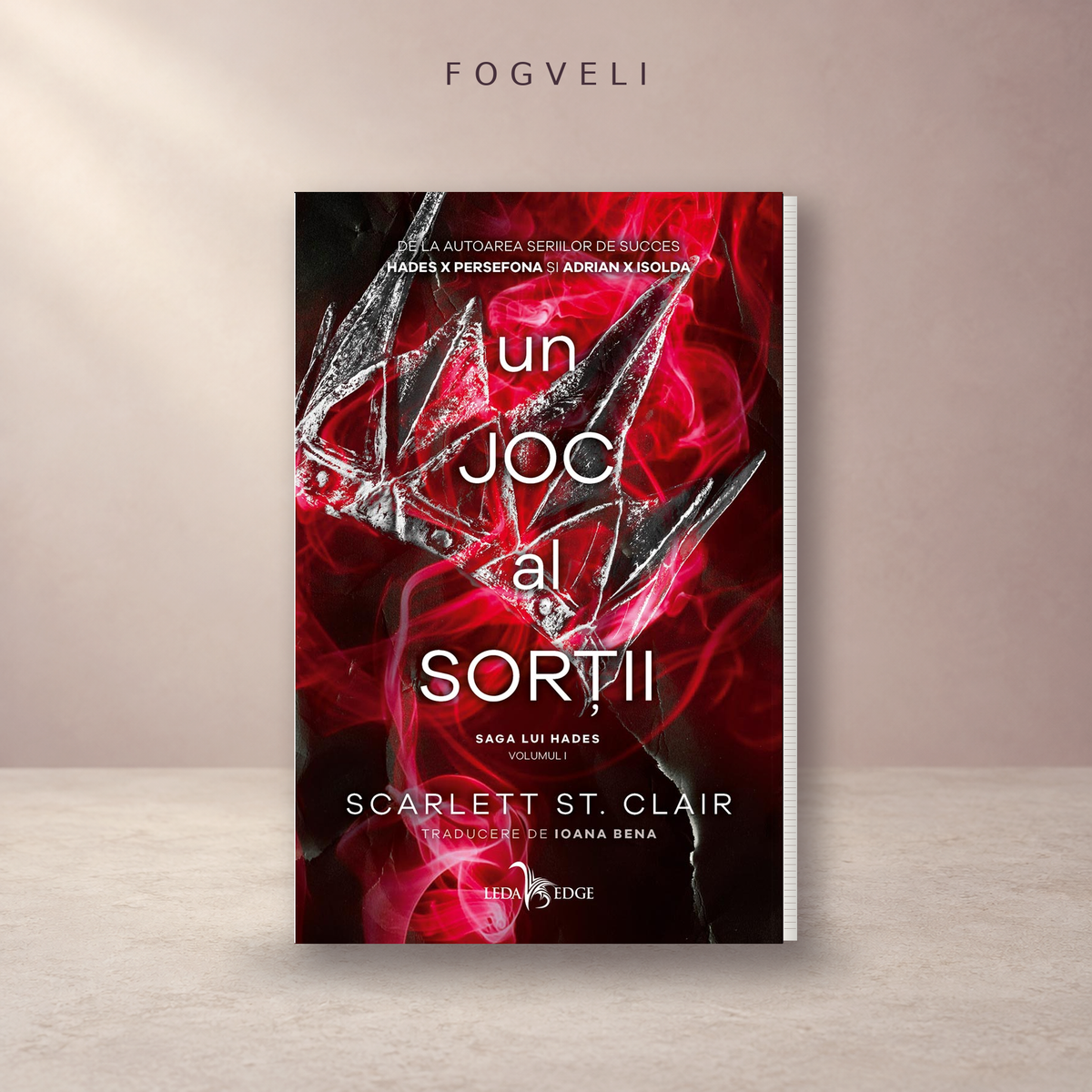 Un joc al sorții Vol.1 • Scarlett St. Clair | Romantasy